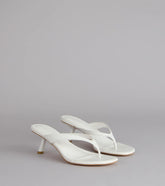 Exactly The Vibe Thong Kitten Heels